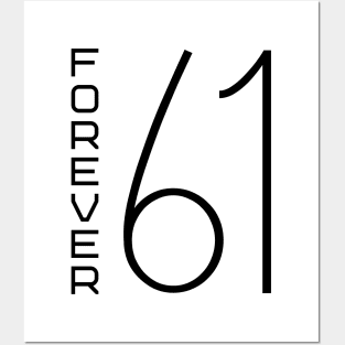 Forever 61 Posters and Art